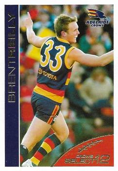 2005 Select The Advertiser-Sunday Mail AFL - Select 12 (Adelaide Crows) #10 Brent Reilly Front